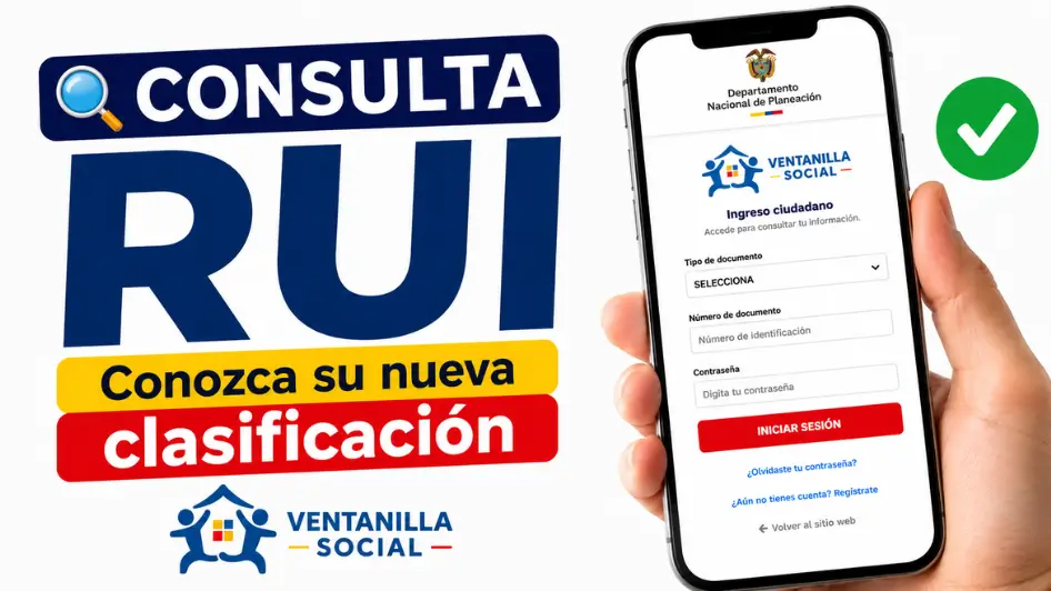 Link oficial del RUI para consultar el nuevo puntaje del Sisbén en Ventanilla Social