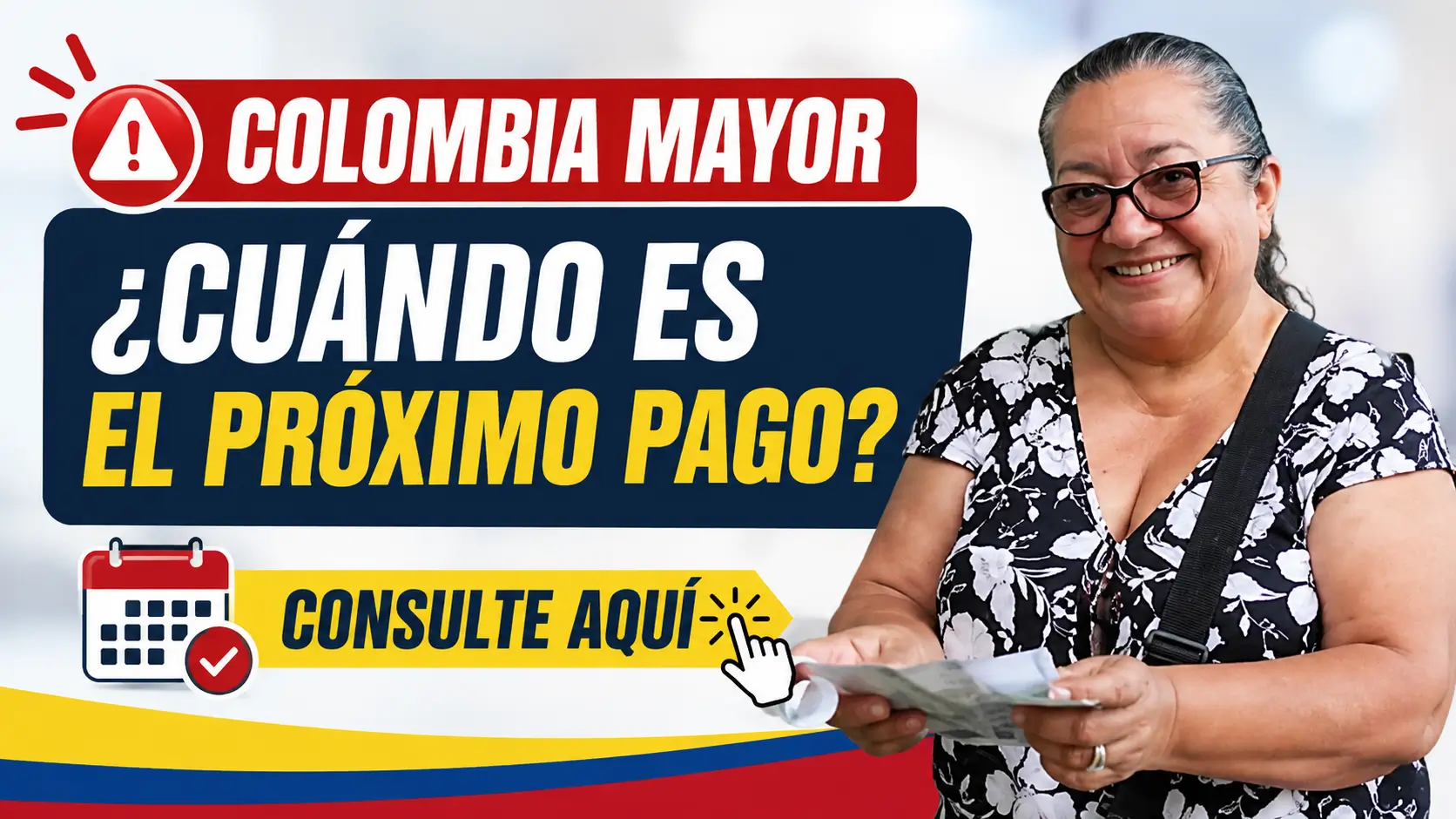 Cuándo pagan Colombia Mayor y fechas del próximo pago para beneficiarios