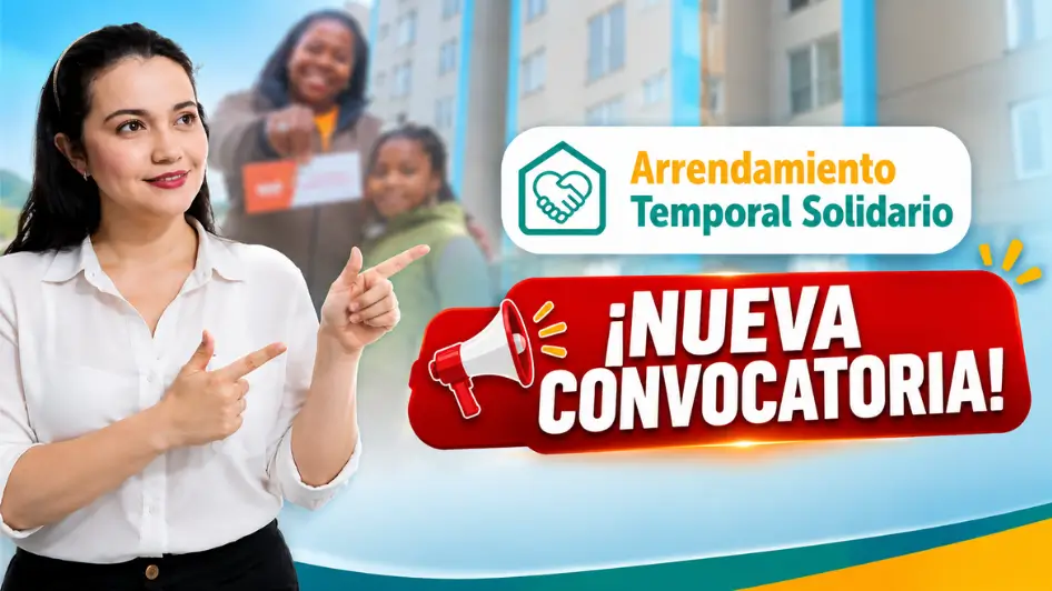 Arrendamiento Temporal Solidario 2026 nueva convocatoria para acceder al subsidio de arriendo
