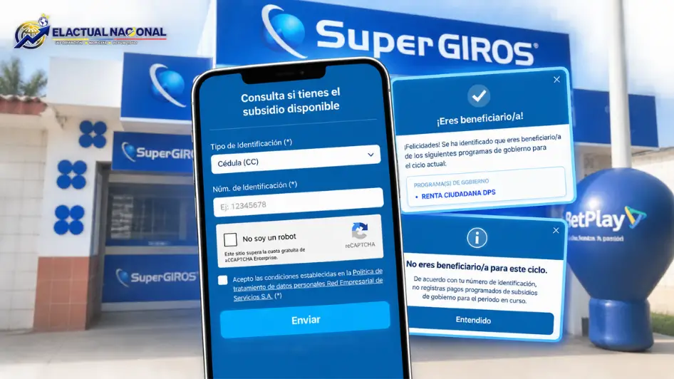 Consultar giro por SuperGIROS con cédula para saber si tiene un pago disponible.