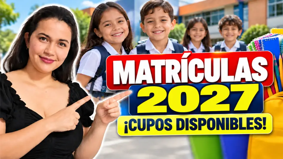 Matrículas escolares 2027 con cupos disponibles en colegios públicos de Bogotá.